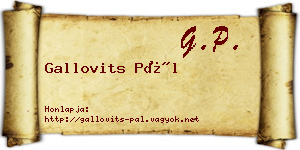 Gallovits Pál névjegykártya